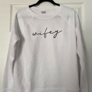 White Wifey Sweatshirt